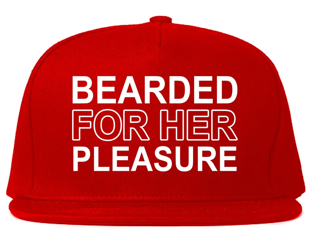 Bearded For Her Pleasure Beard Mens Snapback Hat