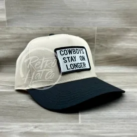 Cowboys Stay on Longer on Natural/Black Retro Hat